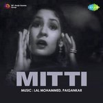 Mitti - Mubarak Begum Song Download
